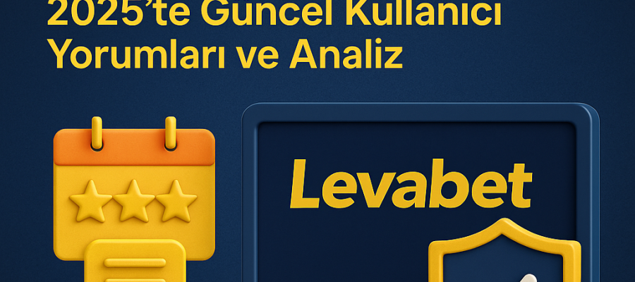 Levabet güvenilir mi