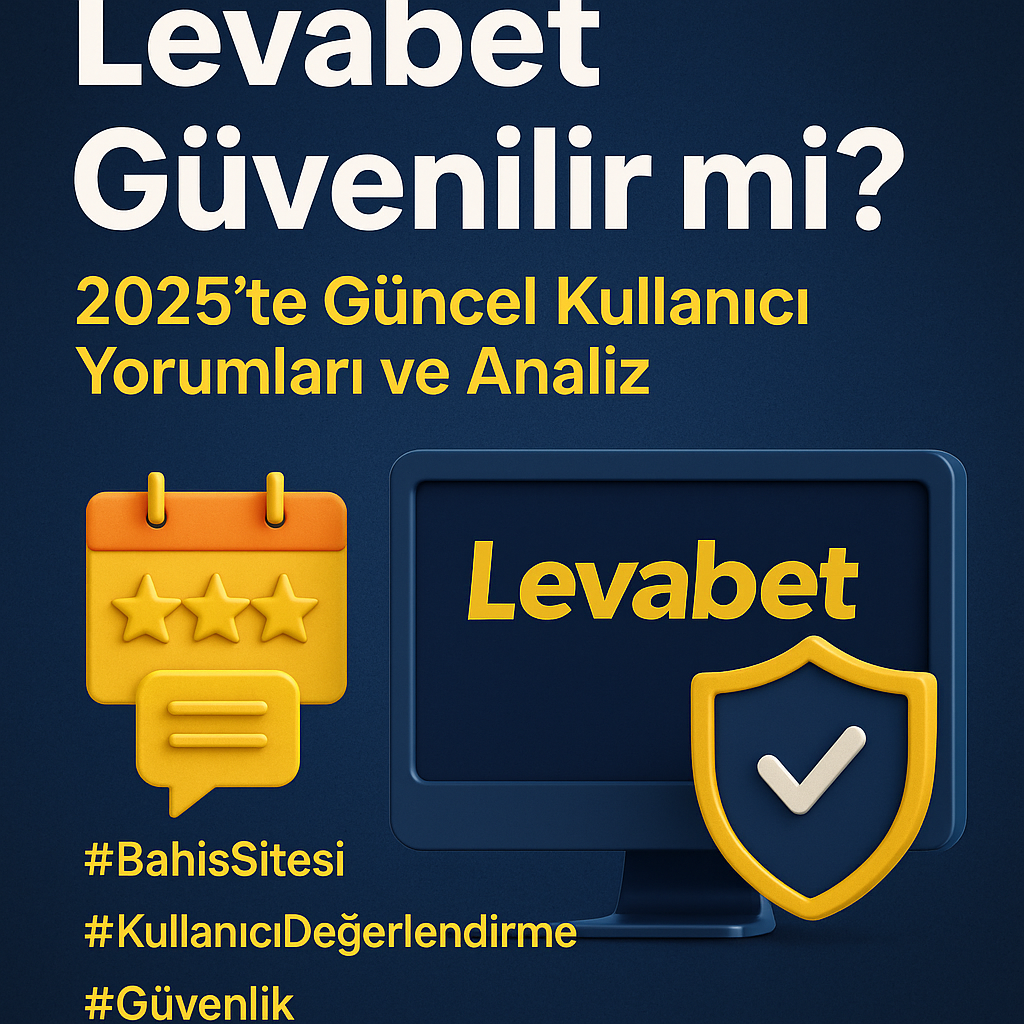 Levabet güvenilir mi